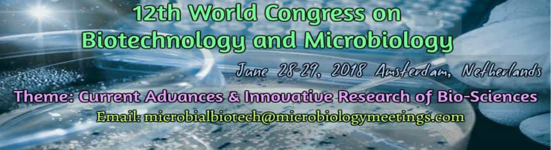 12th World Congress on Biotechnology and Microbiology